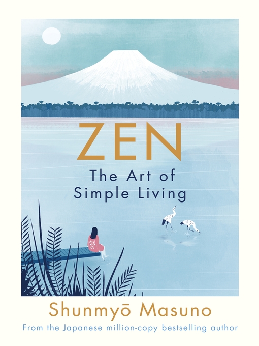 Title details for Zen by Shunmyo Masuno - Available